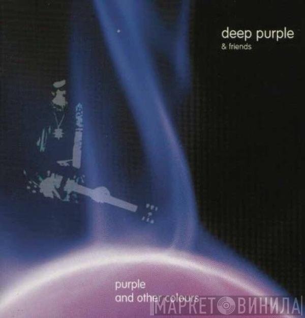 Various - Deep Purple & Friends - Purple And Other Colours