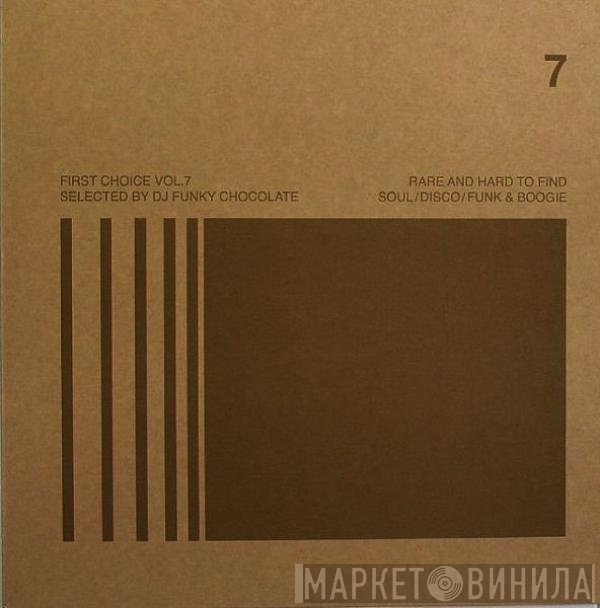 Various - F.C.R. Present First Choice Vol.7