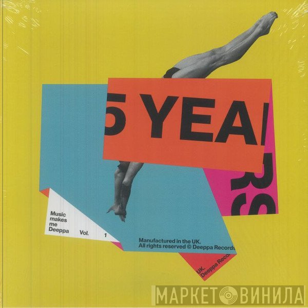Various - Music Makes Me Deeppa 5 Years. Vol. 1