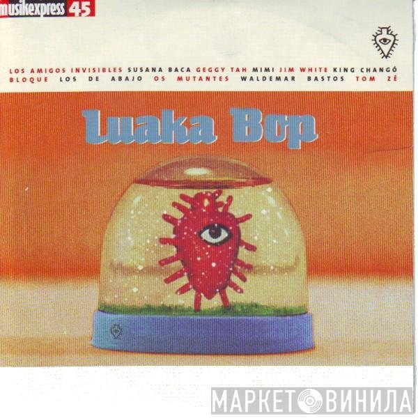 Various - Musikexpress 45 - Luaka Bop