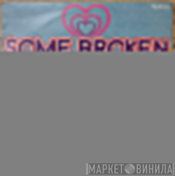 Various - Some Broken Hearts... - Schlager International