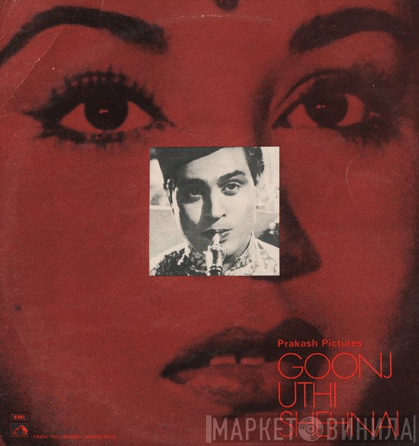 Vasant Desai, Bharat Vyas - Goonj Uthi Shehnai
