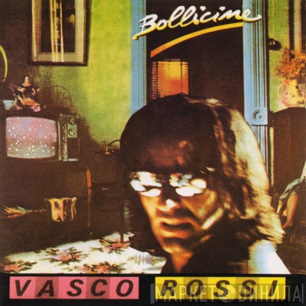 Vasco Rossi  - Bollicine
