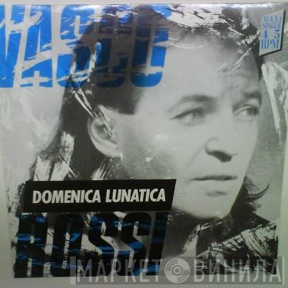 Vasco Rossi  - Domenica Lunatica
