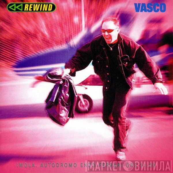 Vasco Rossi  - Rewind
