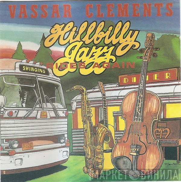 Vassar Clements  - Hillbilly Jazz Rides Again