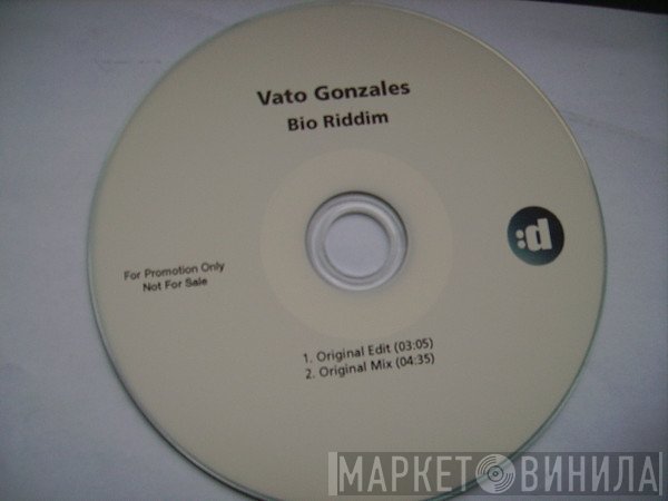 Vato Gonzalez  - Bio Riddim