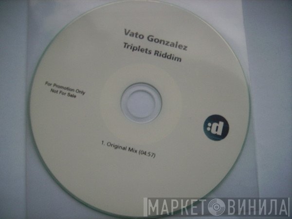 Vato Gonzalez  - Triplets Riddim