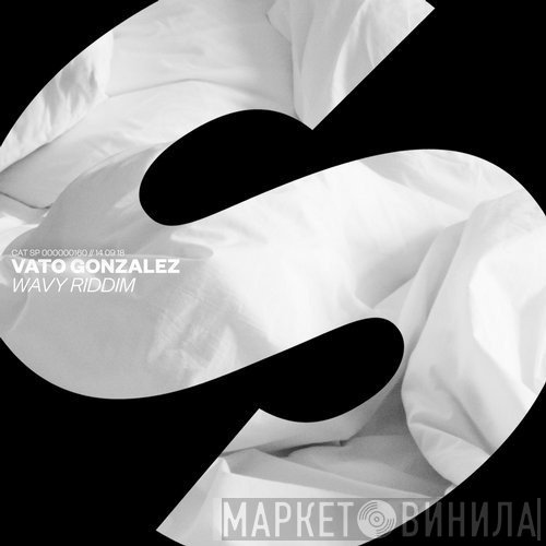 Vato Gonzalez  - Wavy Riddim