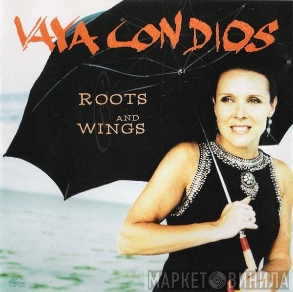 Vaya Con Dios  - Roots And Wings