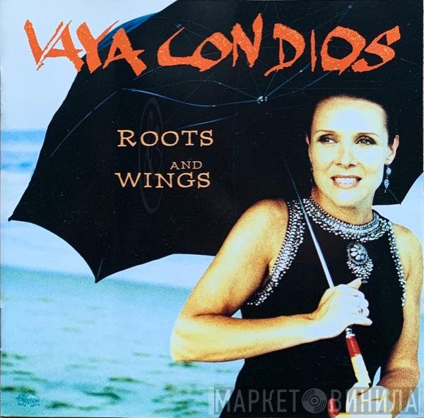 Vaya Con Dios  - Roots And Wings