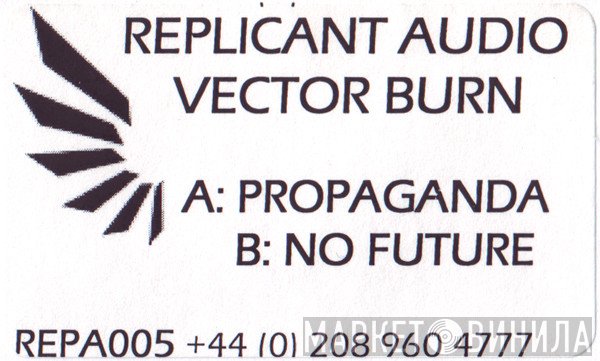 Vector Burn - Propaganda / No Future