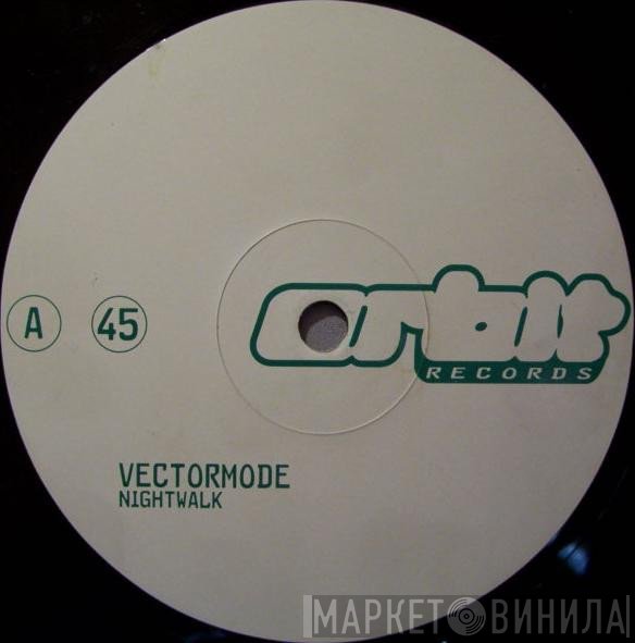 Vector Mode - Nightwalk