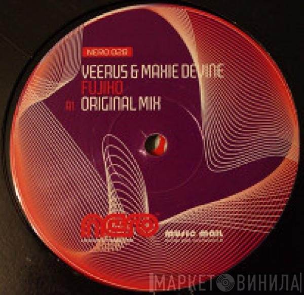 Veerus & Maxie Devine  - Fujiko