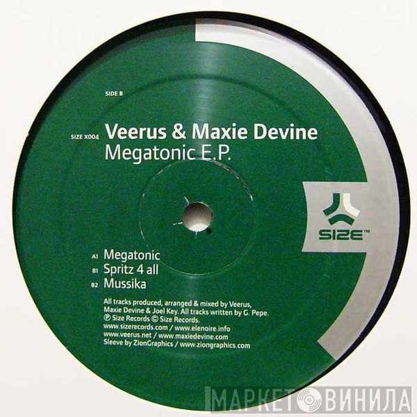 Veerus & Maxie Devine - Megatonic E.P.