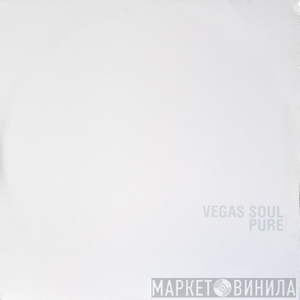Vegas Soul - Pure