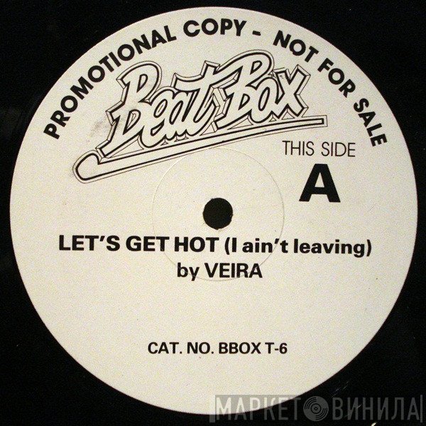 Veira - Let's Get Hot
