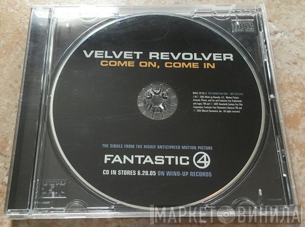 Velvet Revolver  - Come On , Come In