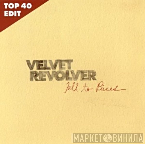 Velvet Revolver  - Fall To Pieces