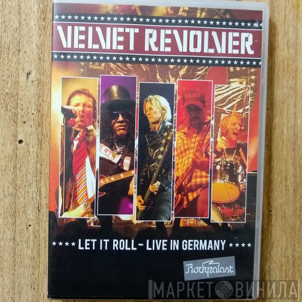 Velvet Revolver  - Let It Roll - Live In Germany