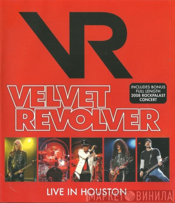 Velvet Revolver  - Live In Houston