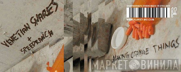 Venetian Snares + Speedranch  - Making Orange Things