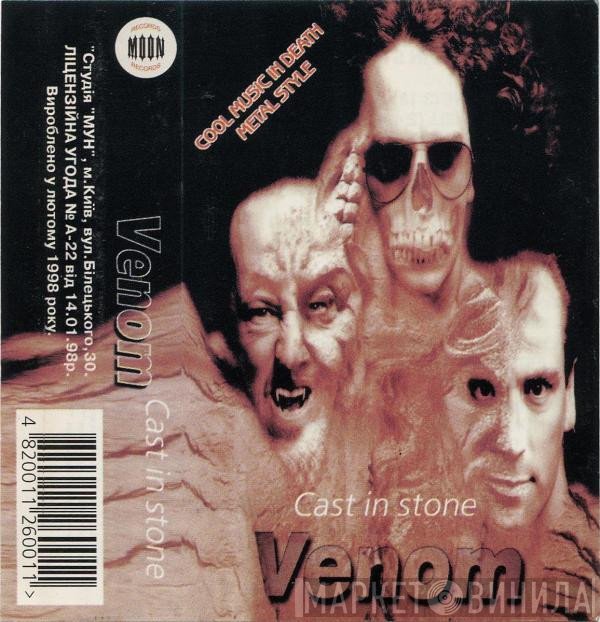 Venom   - Cast In Stone