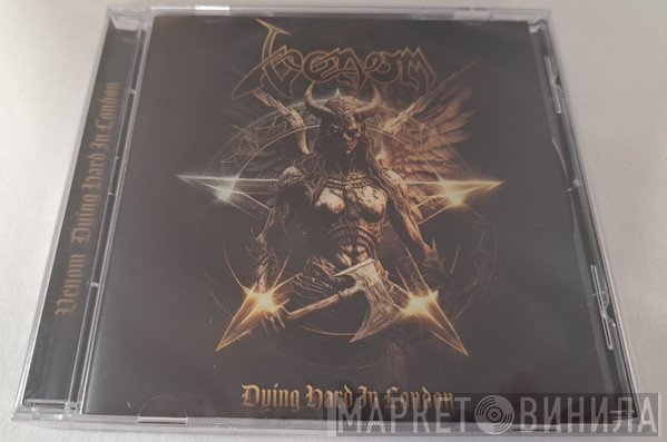 Venom  - Dying Hard In London