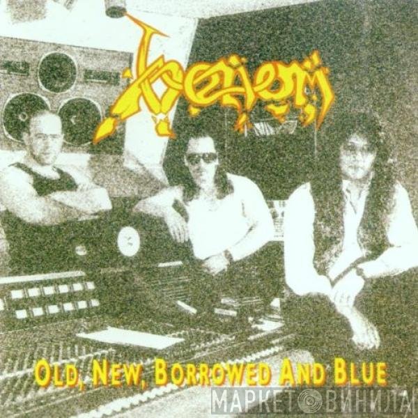 Venom  - Old, New, Borrowed And Blue