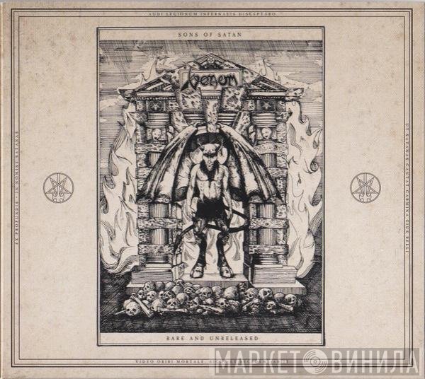 Venom  - Sons Of Satan (Rare And Unreleased)