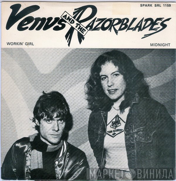 Venus & The Razorblades  - Workin' Girl