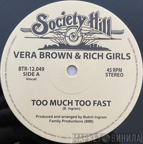 Vera Brown & The Rich Girls  - Too Much Too Fast
