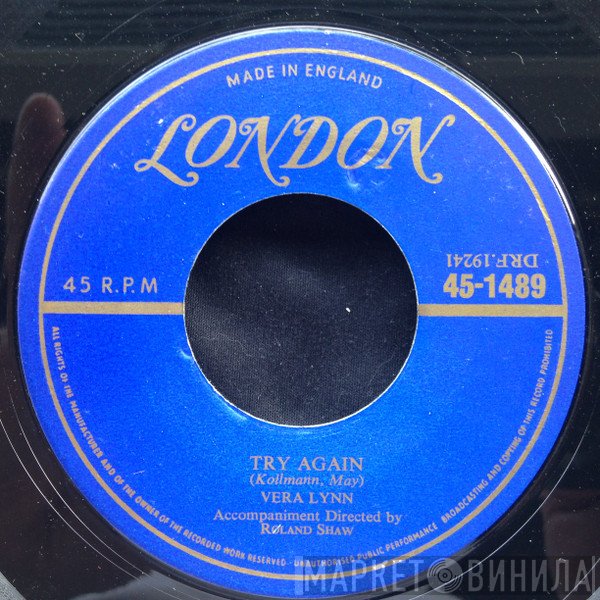 Vera Lynn  - Try Again
