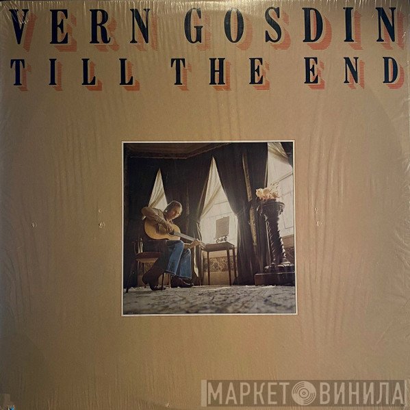 Vern Gosdin - Till The End