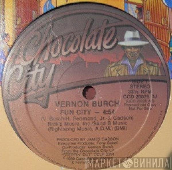 Vernon Burch  - Fun City