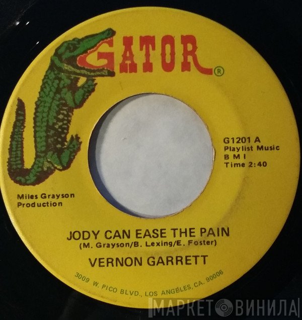 Vernon Garrett - Jody Can Ease The Pain / Think People