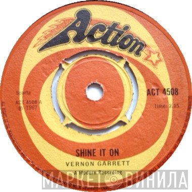 Vernon Garrett - Shine It On