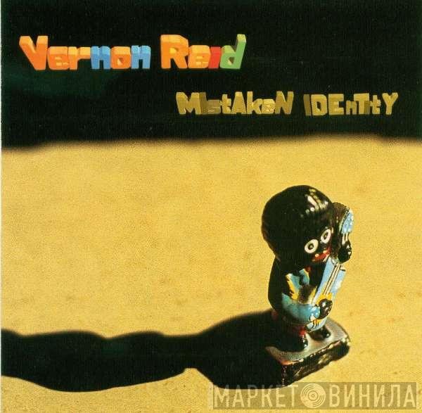 Vernon Reid  - Mistaken Identity