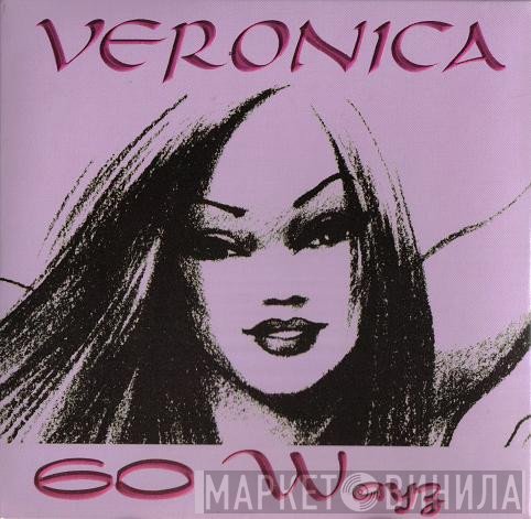 Veronica  - 60 Wayz