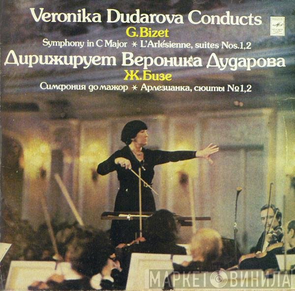 Veronica Dudarova, Georges Bizet - Symphony In C Major. L'Arlesienne, Suites Nos. 1, 2 