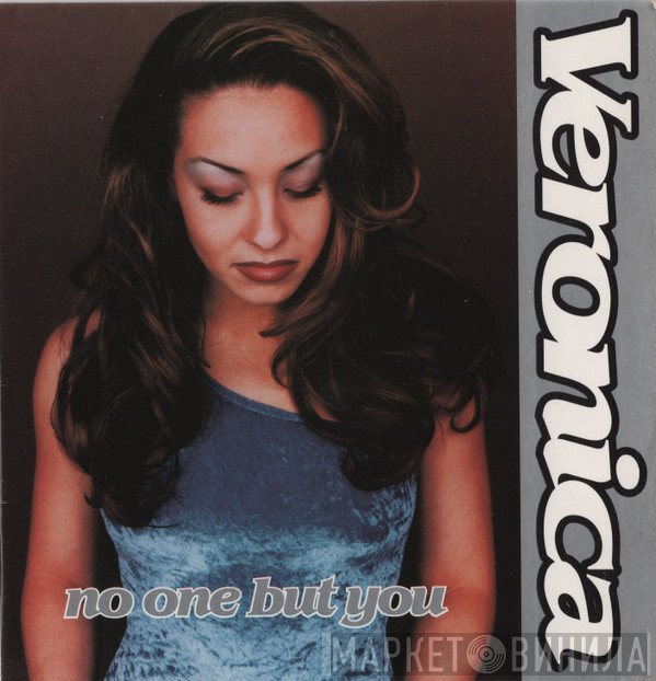Veronica - No One But You