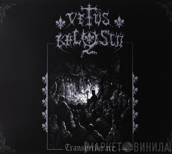 Vetüs Khlystii - Transverberare