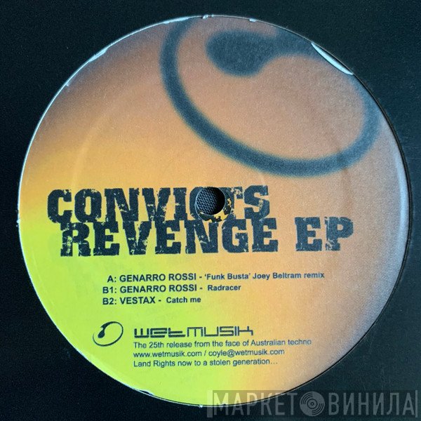 Veztax, Genarro Rossi - Convicts Revenge EP