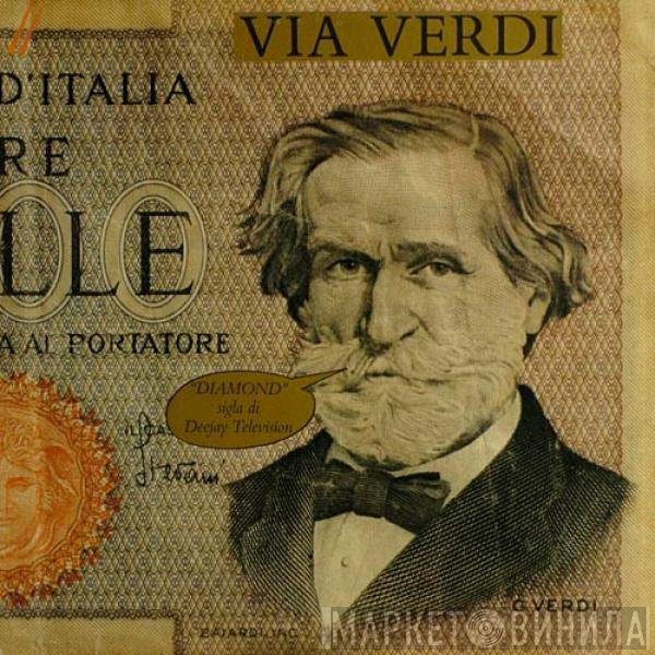 Via Verdi  - Diamond