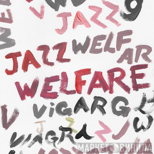Viagra Boys - Welfare Jazz