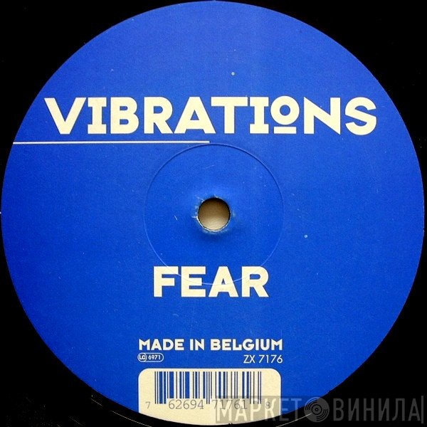 Vibrations - Fear