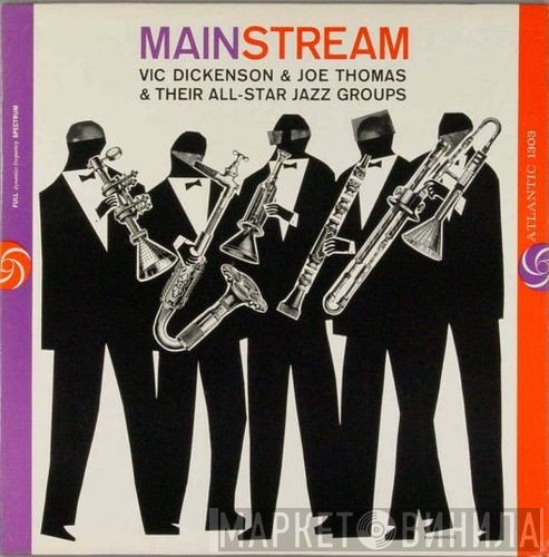 Vic Dickenson & Joe Thomas   - Mainstream