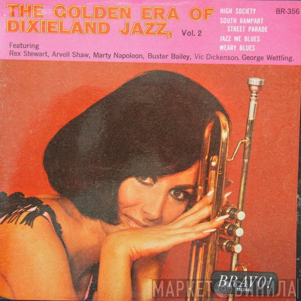 Vic Dickenson, Buster Bailey, Rex Stewart, George Wettling, Arvell Shaw, Marty Napoleon - The Golden Era Of Dixieland Jazz Vol. 2