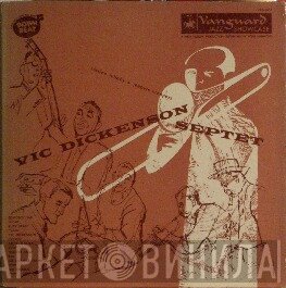 Vic Dickenson Septet  - Vic Dickenson Septet, Vol. I
