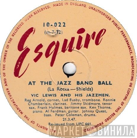 Vic Lewis And His Jazzmen - At The Jazz Band Ball / Pennies From Heaven